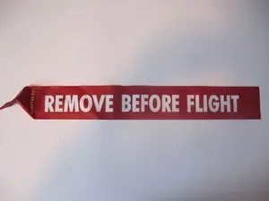 REMOVE BEFORE FLIGHT STREAMER 24" Long x 3" Wide